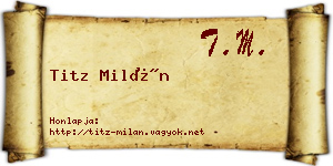 Titz Milán névjegykártya
